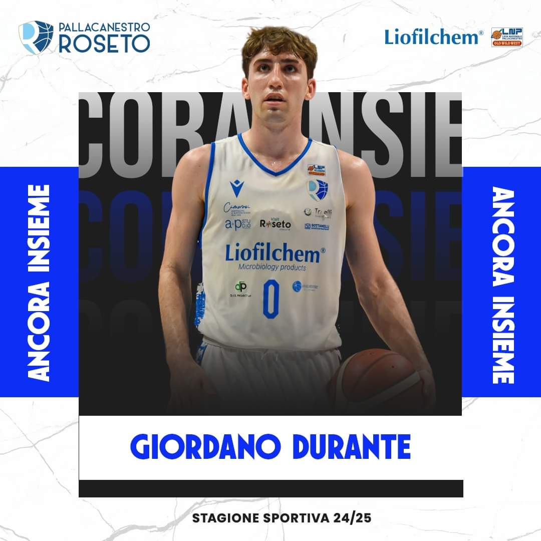 Basket serie B. Giordano Durante il primo giocatore confermato della Liofilchem Roseto